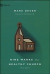 Nine Marks of a Healthy Church, Revised Edition